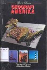 Image of Garis Besar Geografi Amerika / Stephen S. Birdsall