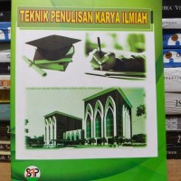 Image of Teknik Penulisan Karya Ilmiah / Asep Abbas Abdullah