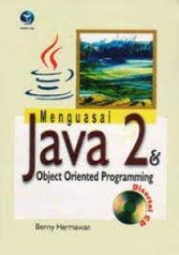 Image of Menguasai java 2 dan object oriented programming / Benny Hermawan