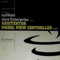 Image of Membangun aplikasi java enterprise dengan arsitektur Model View Controller (MVC) / Nur Widiyanto