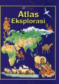 Image of Atlas Eksplorasi / Sarah Harrison