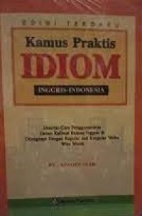 Image of Kamus Praktis Idiom Inggris-Indonesia / Reality Team