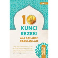 Image of 10 kunci rezeki ala sahabat rasullulah / Fauziah Rachmawati