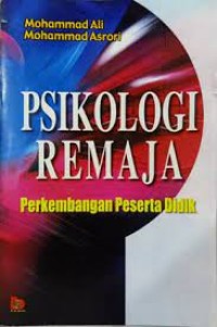 Image of Psikologi remaja: perkembangan peserta didik / Mohammad Ali