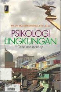 Image of Psikologi Lingkungan : teori dan konsep / Zulrizka Iskandar
