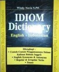 Image of Idiom Dictionary : English - Indonesia / Windy Novia