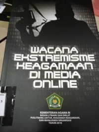Image of Wacana ekstremisme keagamaan di media online / Retno Kartini