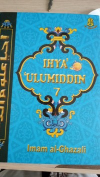 Image of Ihya ulumiddin [menghidupkan ilmu - ilmu agama islam ] jilid 7/ Imam Al- Ghazali