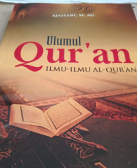 Image of Ulumul Qur'an : Ilmu-ilmu Al-Qur'an / Ajahari