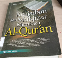 Image of Keajaiban dan Mukjizat Membaca Al - Qur'an / Muhammad Fadlun