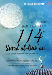 Image of Sejuta Berkah dan Fadhilah 114 Surat Al- Qur'an / Ali Hisyam Ibnu Hasyim