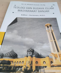 Image of Teologi dan budaya islam masyarakat banjar / Khairil Anwar