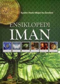 Image of Ensiklopedi Iman (Edisi Indonesia) / Abdul Majid Az- Zandani
