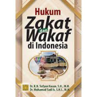 Image of Hukum Zakat dan Wakaf di Indonesia (Edisi Pertama) / Sofyan Hasan