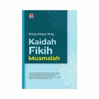 Image of Kaidah fikih muamalah / Enang Hidayat
