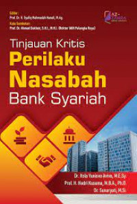 Image of Tinjauan Kritis Perilaku Nasabah Bank Syariah / Itsla Yunisva Aviva