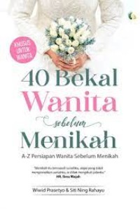 Image of 40 bekal wanita sebelum menikah / Wiwid Prasetyo