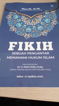 Image of Fikih sebuah pengantar memahami hukum islam / Norwili