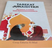 Image of Tarekat Junaidiyah : sejarah ajaran dan perkembangannya / Cecep Zakaria El Bilad