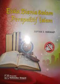 Image of Etika bisnis dalam perspektif islam / Sofyan S. Harahap