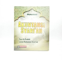 Image of Akuntansi syari'ah : teori dan praktik untuk perbankan syari'ah / Muhamad