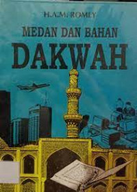 Image of Medan dan Bahan dakwah / Romly, A.M.