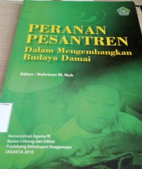 Image of Peranan Pesantren Dalam Pengembangan Budaya Damai / Nuhrison M. Nuh (Editor)