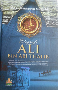 Image of Biografi Ali Bin Abi Thalib ( Edisi Indonesia) / Ali Muhammad Ash- Shallabi