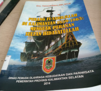 Image of Perang Fi- Sabilillah di Kalimantan 1859 -  1863: Menguak Peranan Sultan Hidayatullah / Yanuar Ikbar