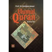 Image of Ulumul Quran (Revisi) / Rosihon Anwar