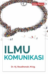Image of Ilmu Komunikasi / Roudhanah