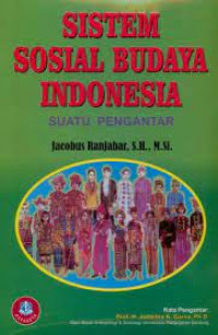 Image of Sistem Sosial Budaya Indonesia : Suatu Pengantar / Jacobus Ranjabar