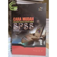 Image of Cara mudah melakukan analisa statistik dengan SPSS / Teguh W