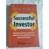 Image of How To Be A Succesful Investor / William Cai