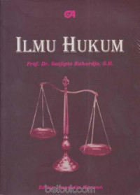 Image of Ilmu Hukum / Satjipto Rahardjo