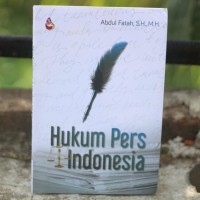 Image of Hukum Pers Indonesia / Abdul Fatah