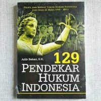 Image of 129 Pendekar hukum Indonesia / Adib Bahari