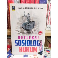 Image of Refleksi Sosiologi Hukum (Edisi Revisi) / Saifullah
