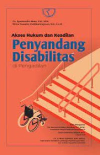 Image of Akses hukum dan keadilan penyandang disabilitas di pengadilan / Syamsudin Noer