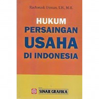 Image of Hukum persaingan usaha di Indonesia /Rachmadi Usman