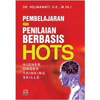 Image of Pembelajaran dan Penilaian Berbasis HOTS / Helmawati