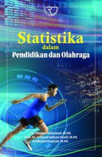 Image of Statistika dalam pendidikan dan olahraga / Memet Muhamad
