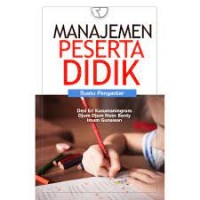 Image of Manajemen Peserta Didik Suatu Pengantar / Desi Eri Kusumaningrum