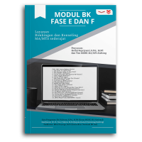 Image of Modul BK Fase E dan Layanan Bimbingan dan Konseling MA / MTs Sederajat / Helmi Supriyanti