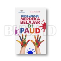 Image of Implementasi Merdeka Belajar di PAUD / Yulis Setyo Wati