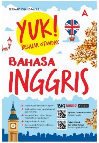Image of Yuk Belajar Otodidak Bahasa Ingris (Edisi Revisi) / Bernard Chandra