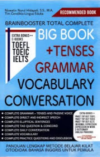 Image of Brainsbooster Total Complete Big Book Grammar Tenses Vocabulary Conversation / Niswatin Nurul Hidayati