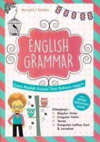 Image of English grammar: cara mudah kuasai tata bahasa inggris / Muryani J. Semita