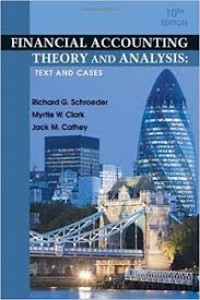 Image of Financial Accounting Theory and analysis : text and cases