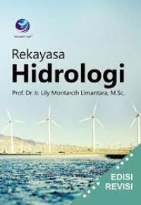 Image of Rekayasa Hidrologi (Edisi Revisi ) / Lily Montarcih Limantara